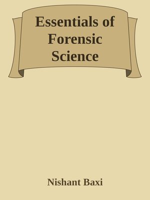 cover image of Essentials of Forensic Science